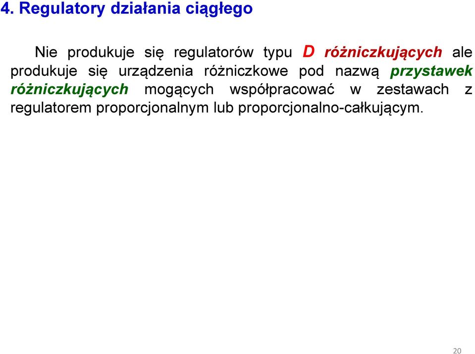 pod nazwą przystawek różniczkujących mogących współpracować w