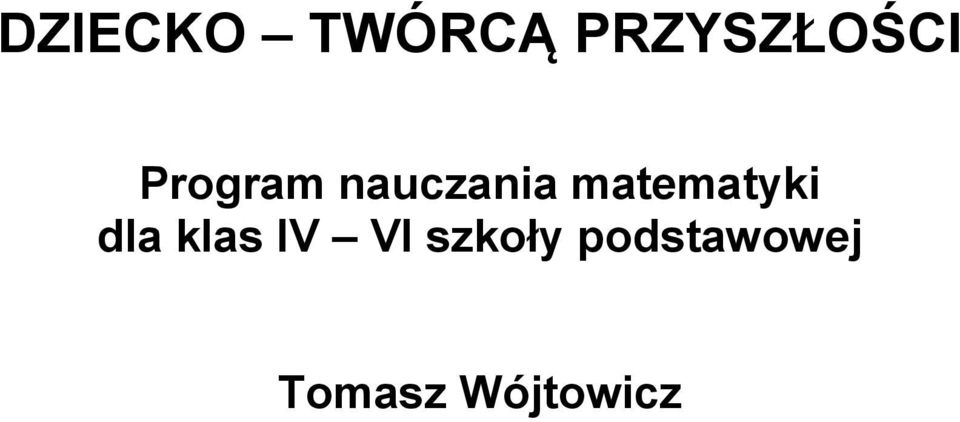 matematyki dla klas IV VI