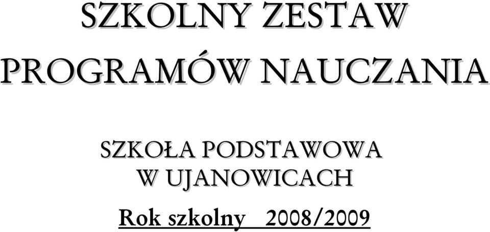 SZKOŁA PODSTAWOWA W