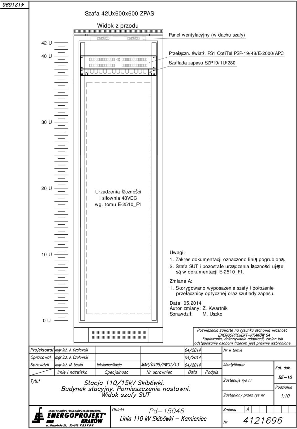 tomu E-2510_F1 10 U 0 U Uwagi: 1. Zakres dokumentacji oznaczono linią pogrubioną. 2.