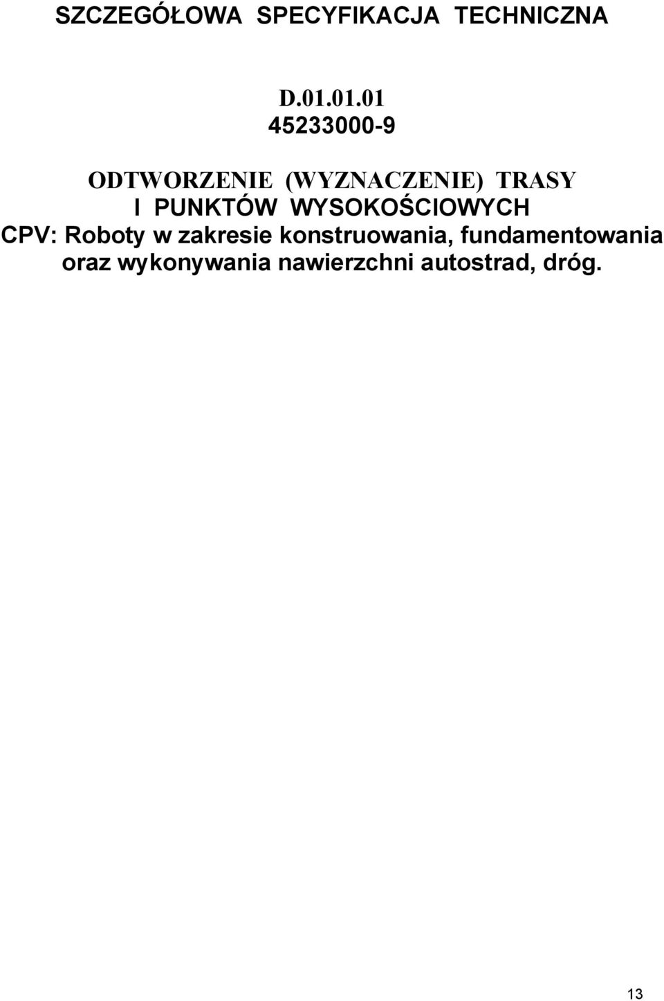 PUNKTÓW WYSOKOŚCIOWYCH CPV: Roboty w zakresie