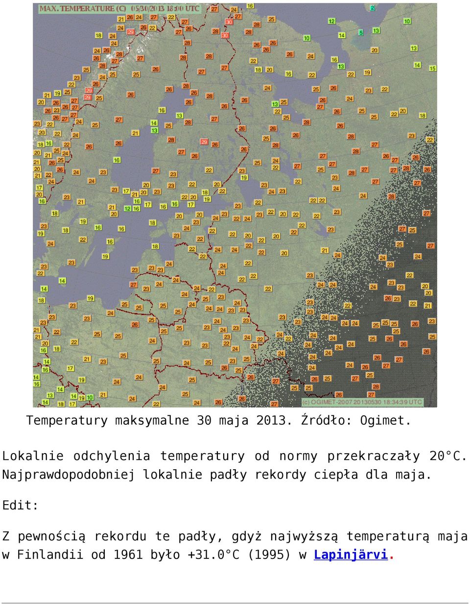 Najprawdopodobniej lokalnie padły rekordy ciepła dla maja.