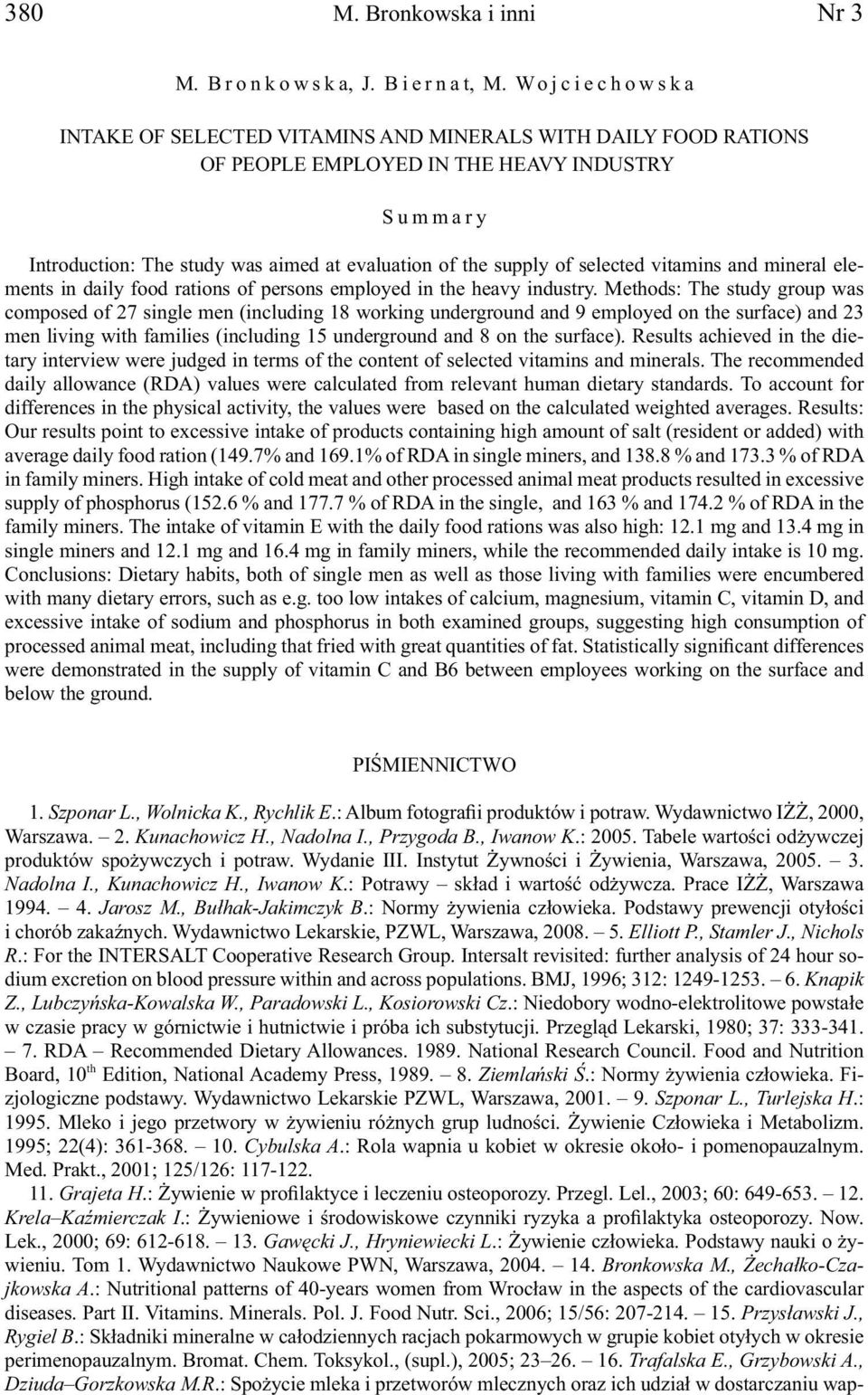 selected vitamins and mineral elements in daily food rations of persons employed in the heavy industry.