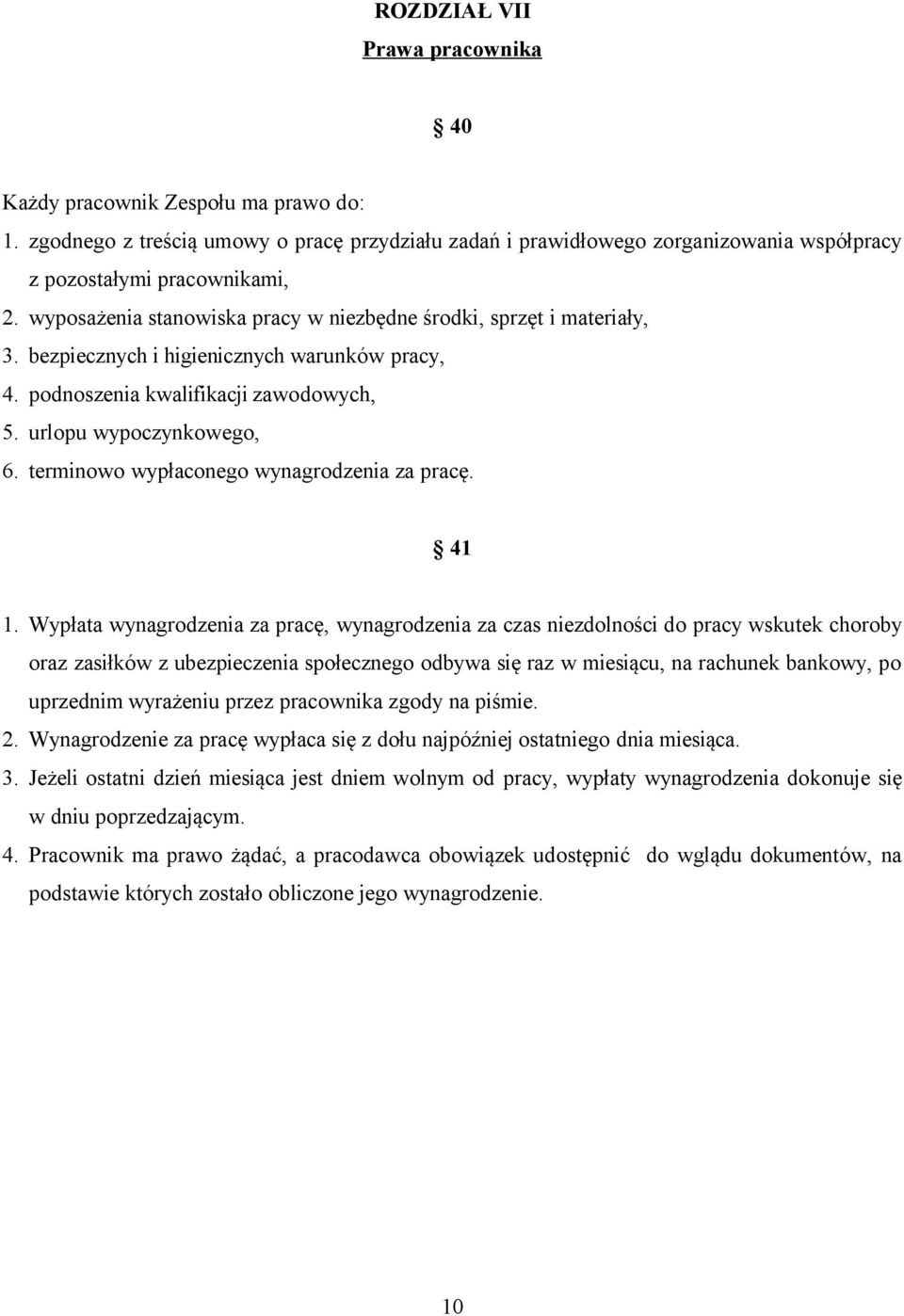 terminowo wypłaconego wynagrodzenia za pracę. 41 1.