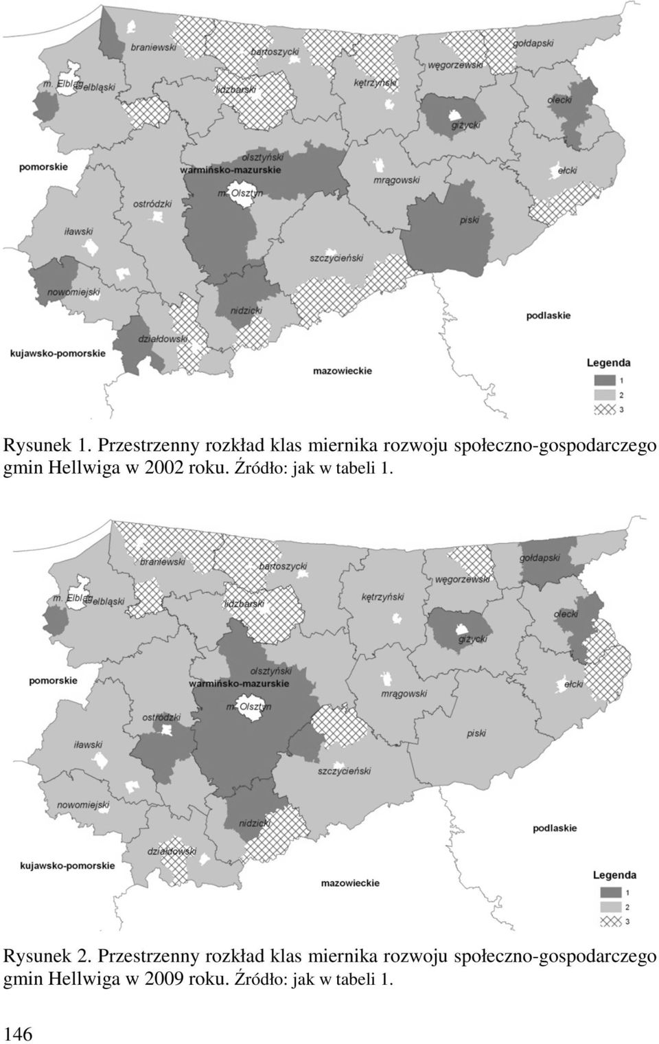 gmn Hellwga w 2002 rku. Źródł: jak w tabel 1. Rysunek 2.