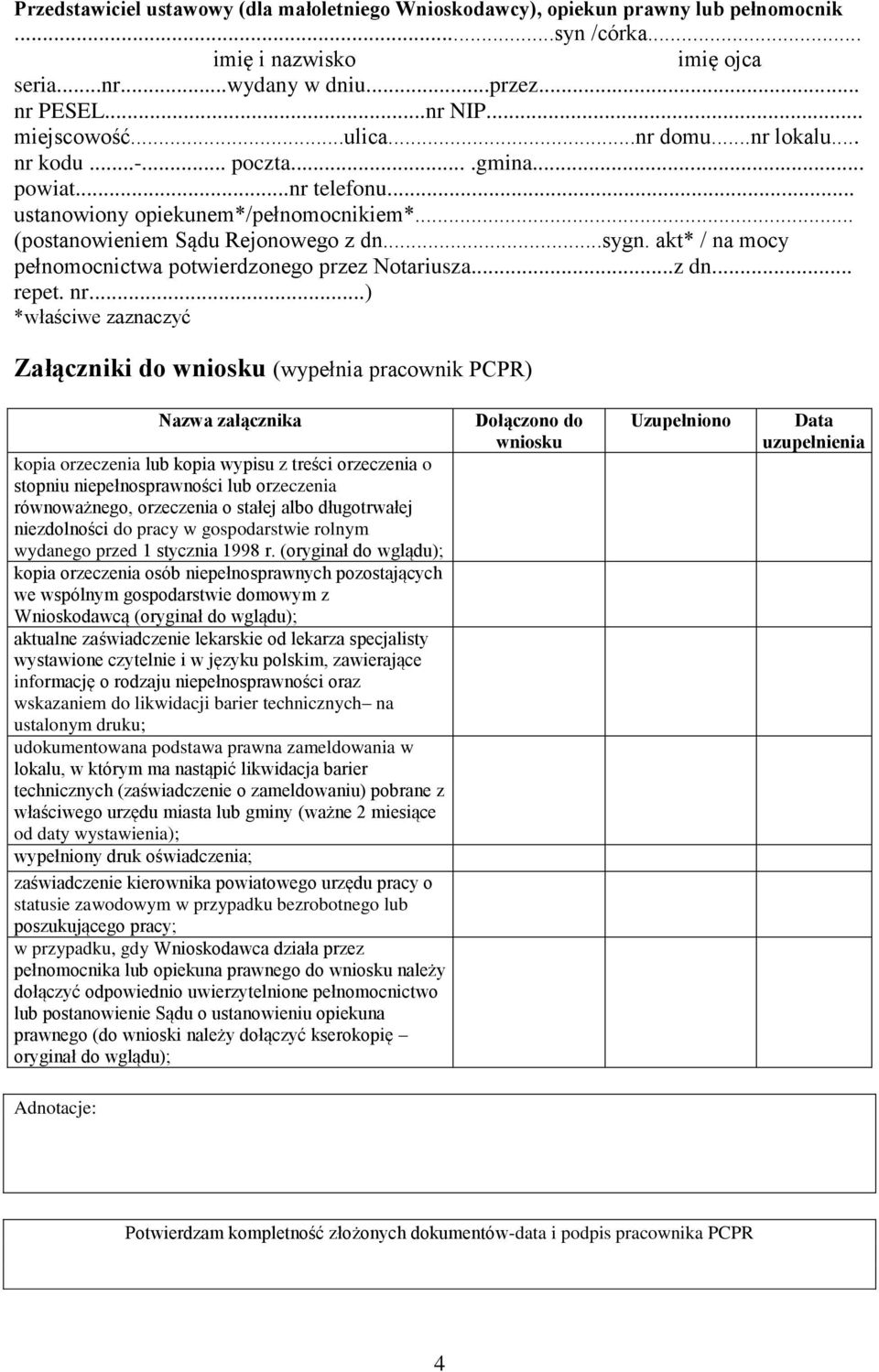 akt* / na mocy pełnomocnictwa potwierdzonego przez Notariusza...z dn... repet. nr.