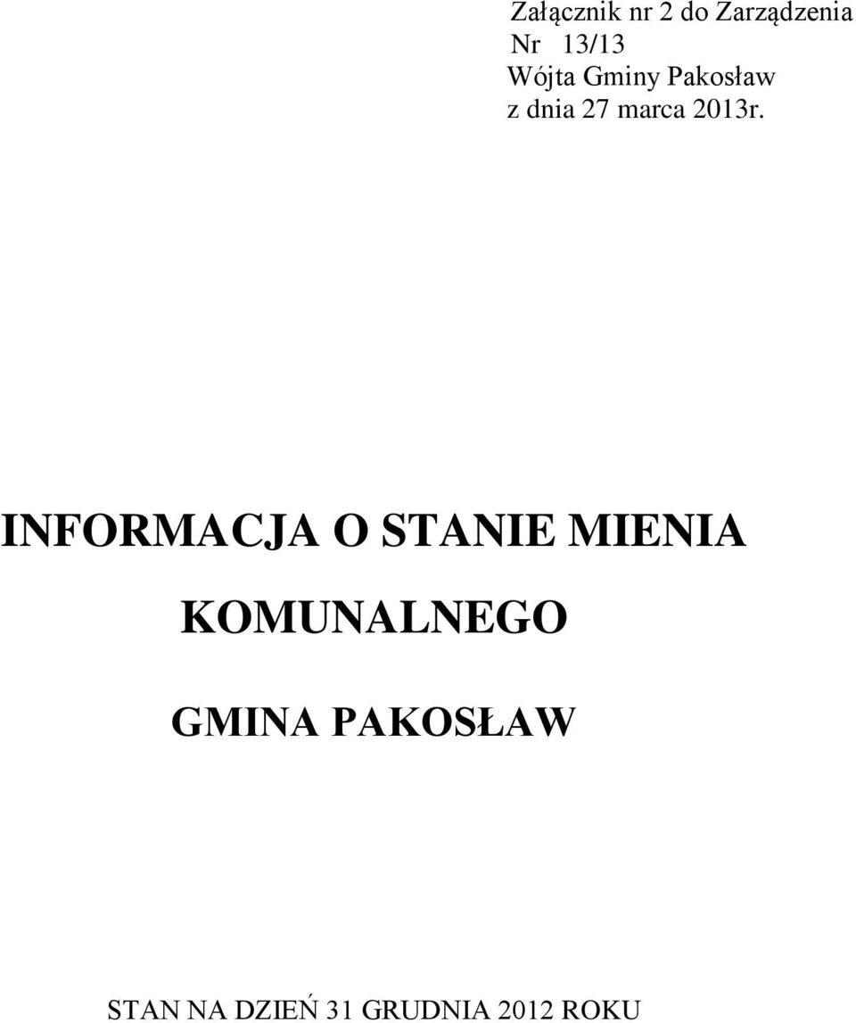 INFORMACJA O STANIE MIENIA KOMUNALNEGO