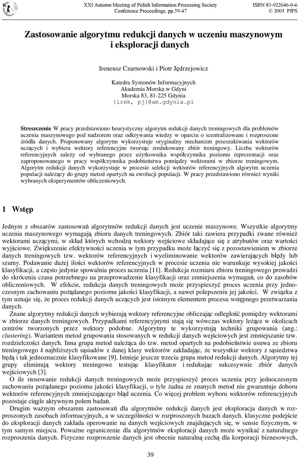 Morska 83, 81-225 Gdynia {irek, pj}@am.gdynia.