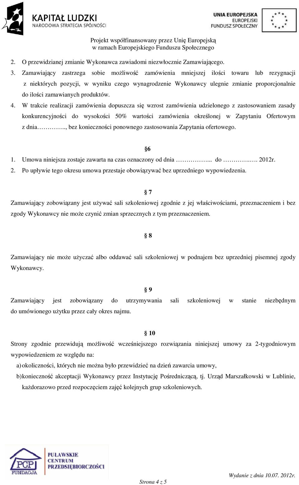 zamawianych produktów. 4.
