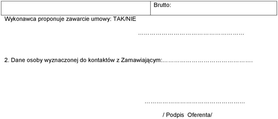 Dane osoby wyznaczonej do