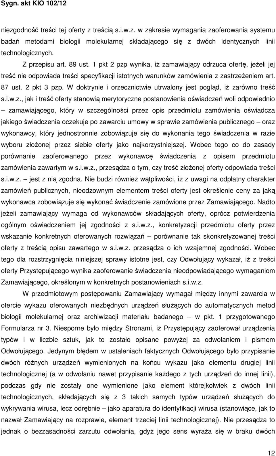 W doktrynie i orze