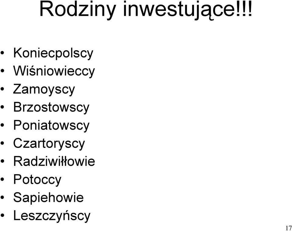 Zamoyscy Brzostowscy Poniatowscy