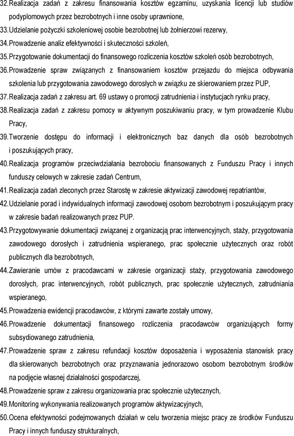 Przygotowanie dokumentacji do finansowego rozliczenia kosztów szkoleń osób bezrobotnych, 36.