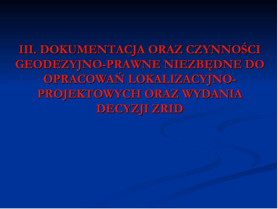 NIEZBĘDNE DO OPRACOWAŃ