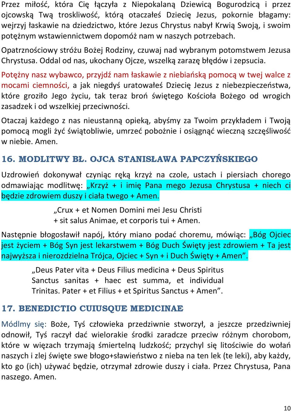 Oddal od nas, ukochany Ojcze, wszelką zarazę błędów i zepsucia.