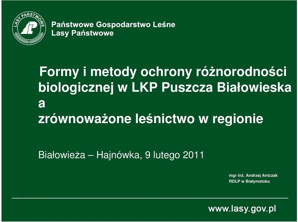 zrównoważone leśnictwo w regionie Białowieża