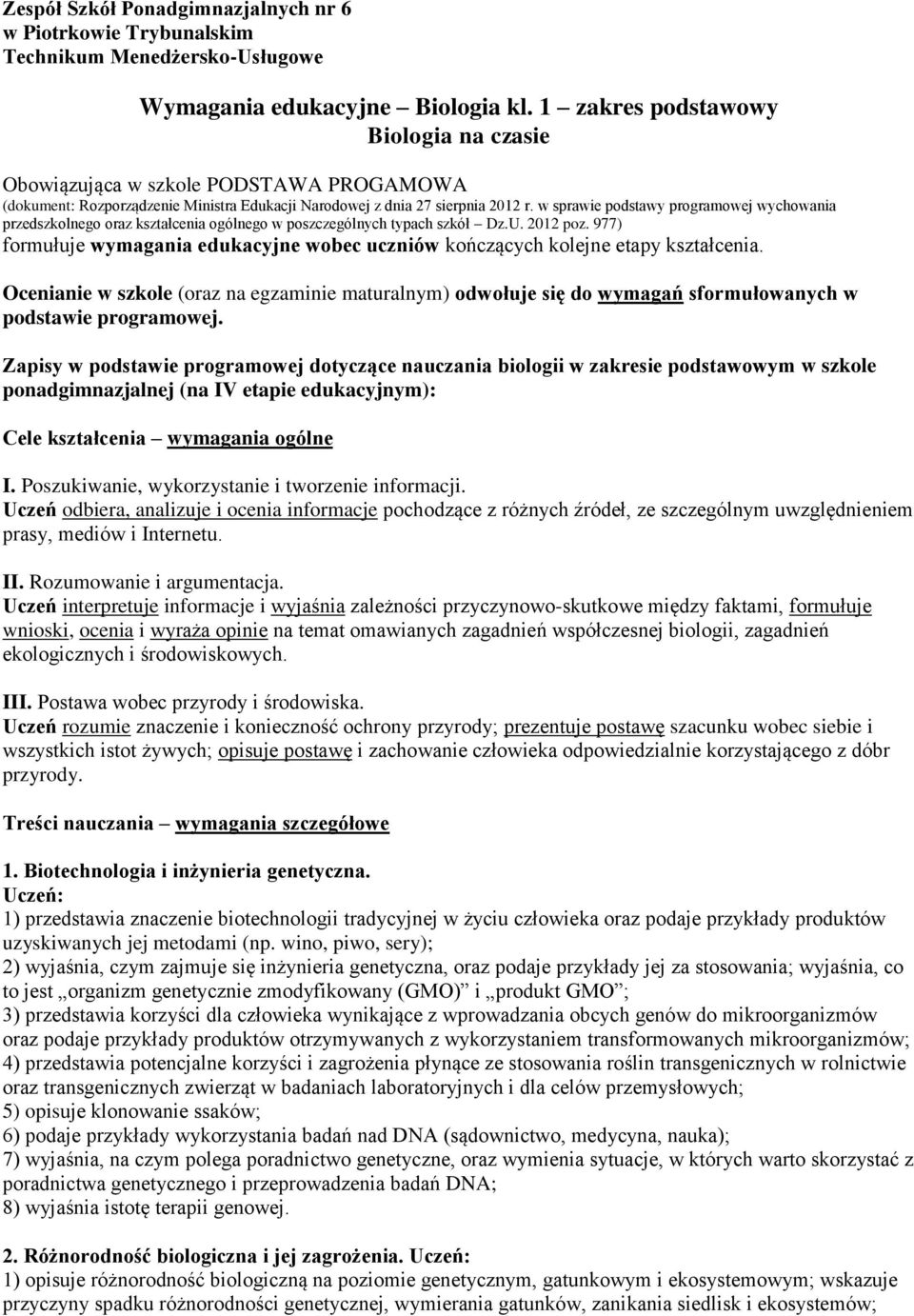 w sprawie podstawy programowej wychowania przedszkolnego oraz kształcenia ogólnego w poszczególnych typach szkół Dz.U. 2012 poz.