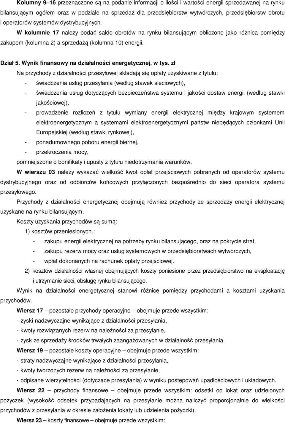 Dział 5. Wynik finansowy na działalności energetycznej, w tys.