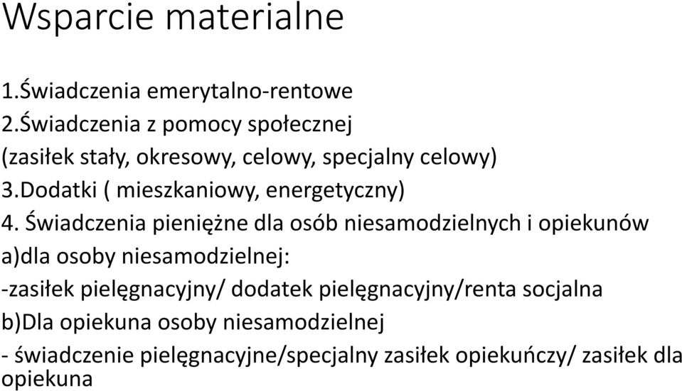 Dodatki ( mieszkaniowy, energetyczny) 4.