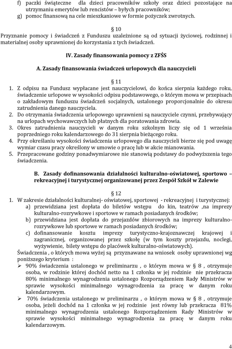 Zasady finansowania świadczeń urlopowych dla nauczycieli 11 1.