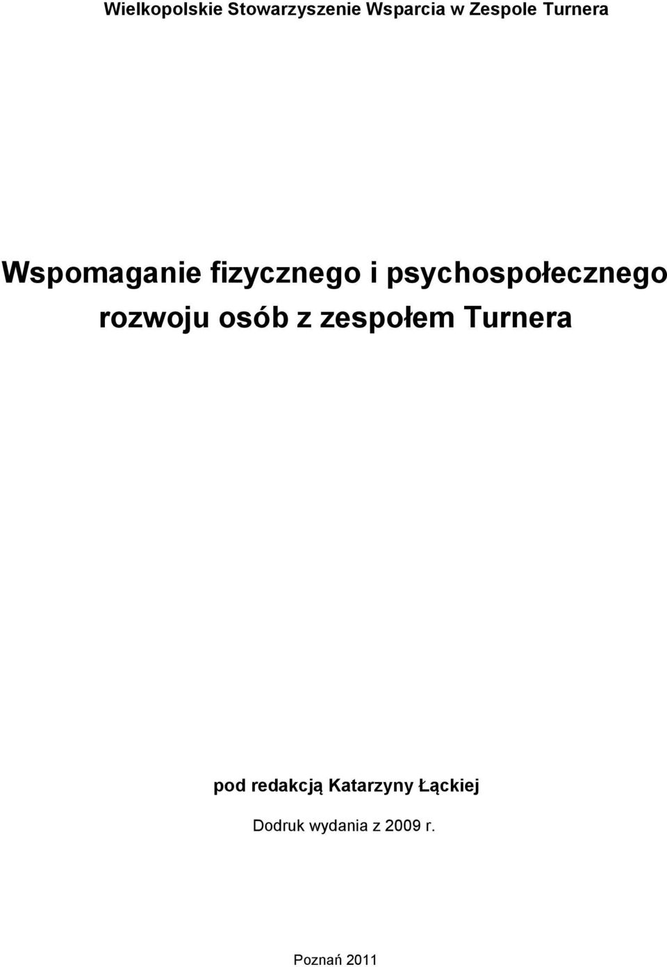 zespołem Turnera pod redakcją