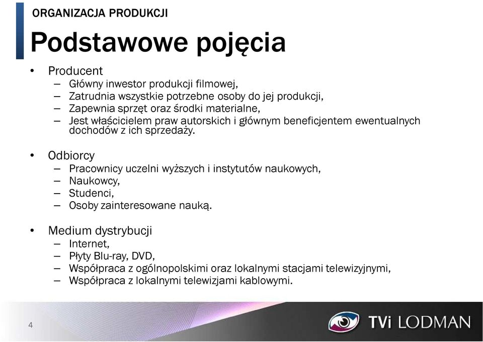 sprzedaży. Odbiorcy Pracownicy uczelni wyższych i instytutów naukowych, Naukowcy, Studenci, Osoby zainteresowane nauką.