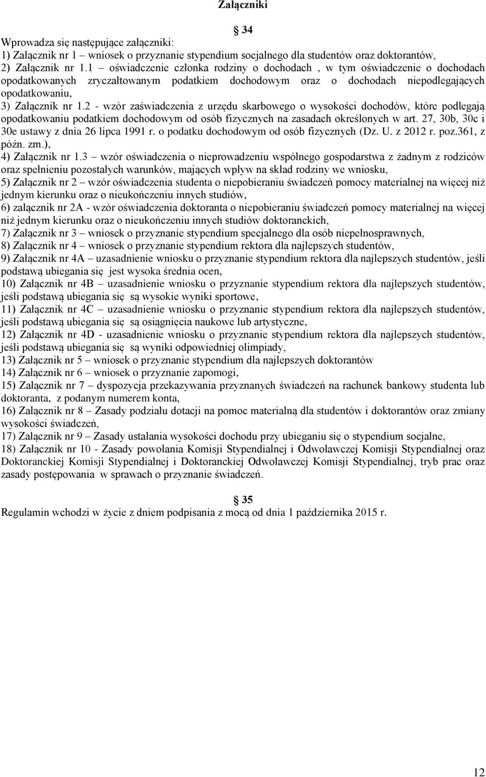 2 - wzór zaświadczenia z urzędu skarbowego o wysokości dochodów, które podlegają opodatkowaniu podatkiem dochodowym od osób fizycznych na zasadach określonych w art.