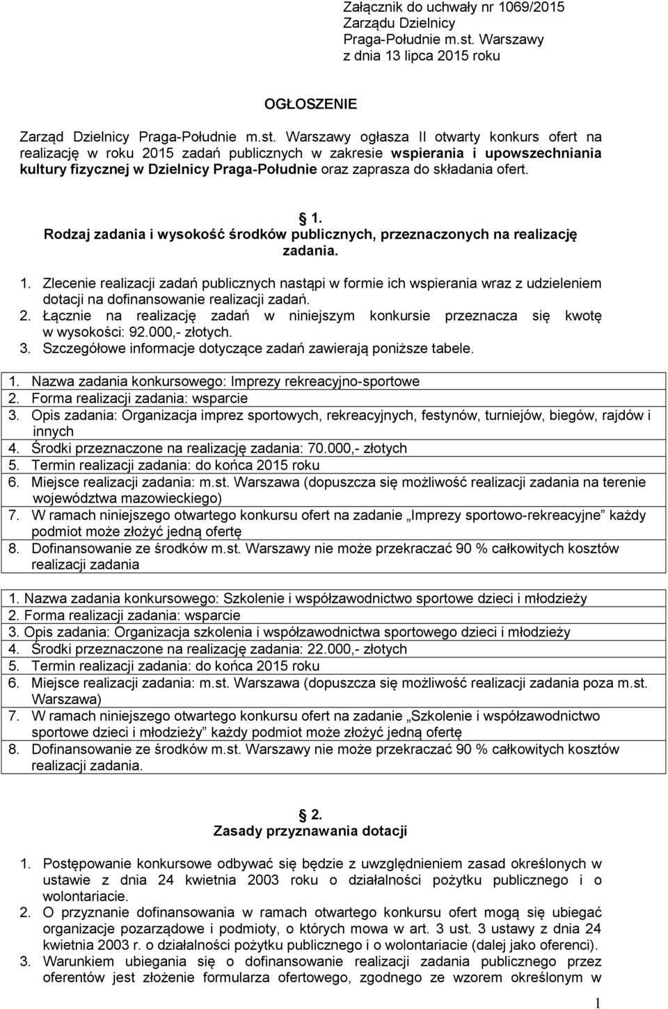 Warszawy ogłasza II otwarty konkurs ofert na realizację w roku 2015 zadań publicznych w zakresie wspierania i upowszechniania kultury fizycznej w Dzielnicy Praga-Południe oraz zaprasza do składania