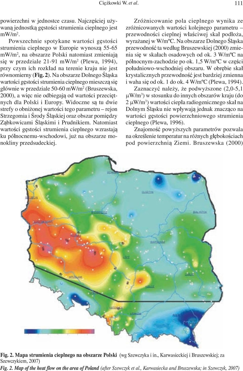 na terenie kraju nie jest równomierny (Fig. 2).