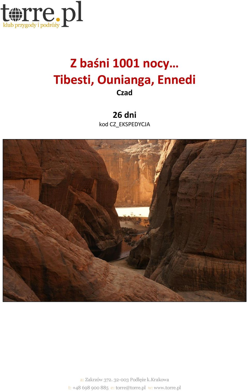 Ennedi Czad 26 dni