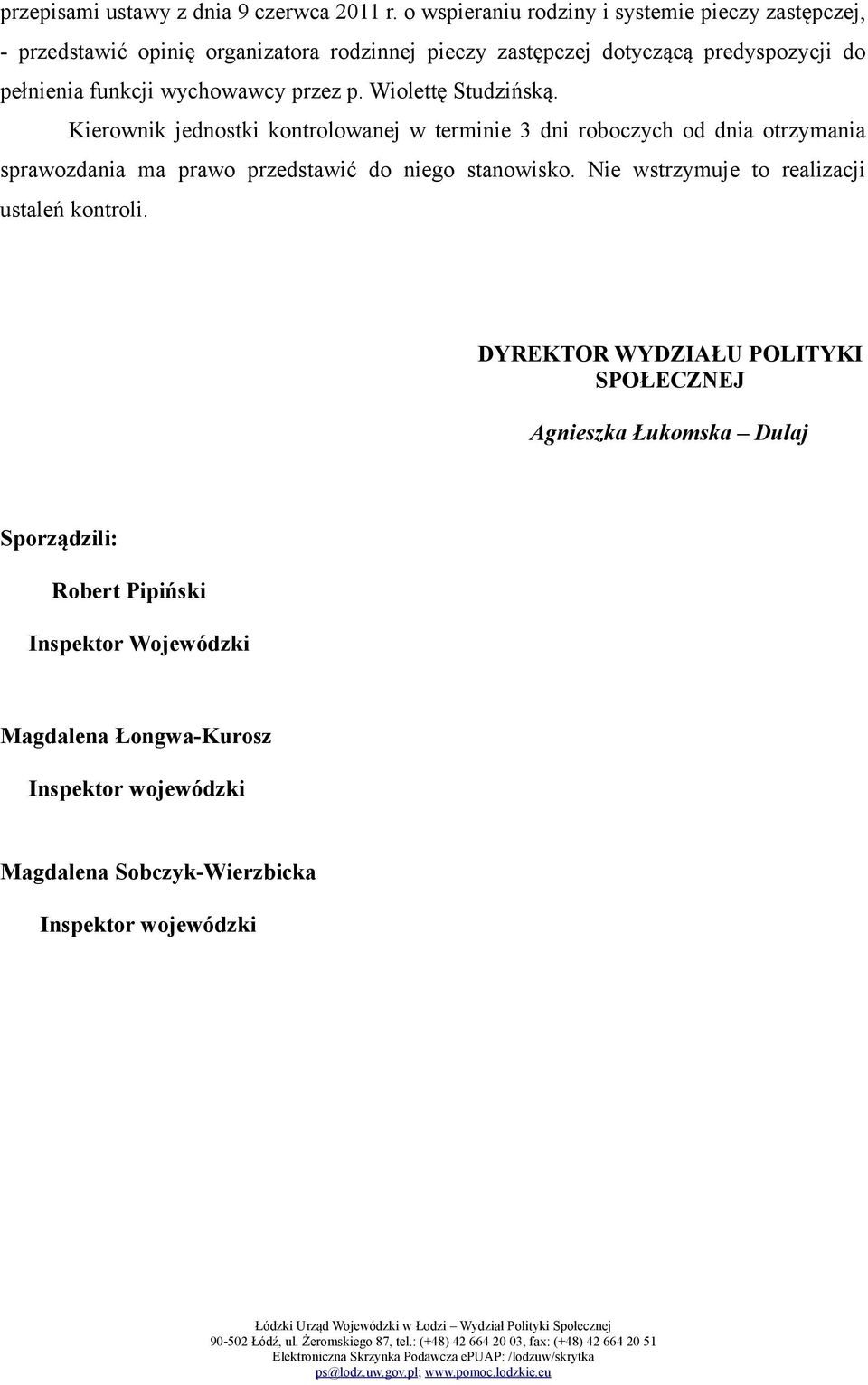 wychowawcy przez p. Wiolettę Studzińską.