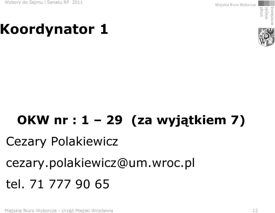 polakiewicz@um.wroc.pl tel.