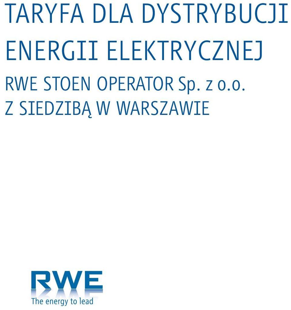 RWE STOEN OPERATOR Sp.