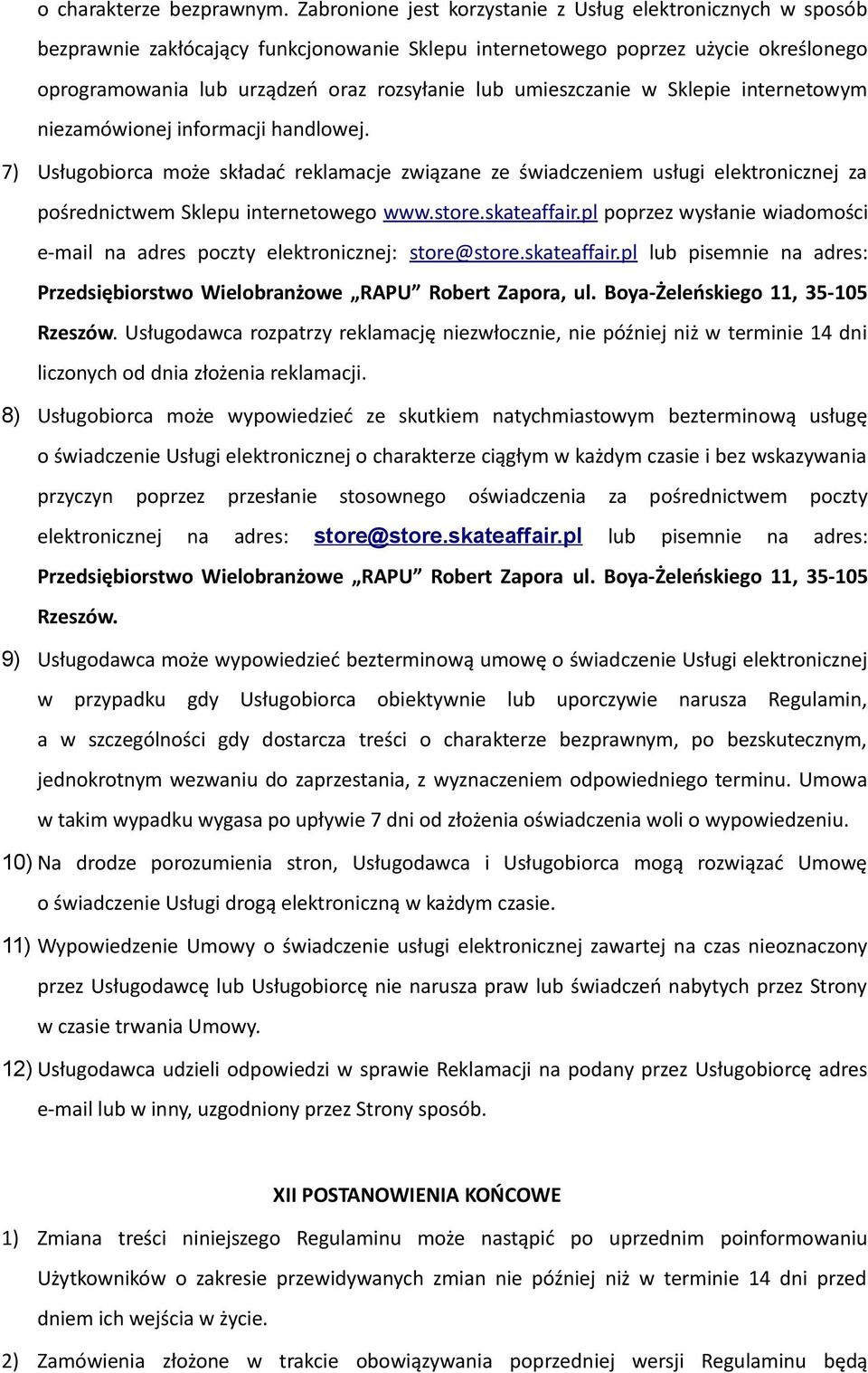 umieszczanie w Sklepie internetowym niezamówionej informacji handlowej.