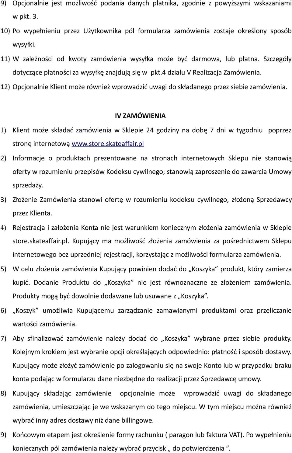 12) Opcjonalnie Klient może również wprowadzić uwagi do składanego przez siebie zamówienia.