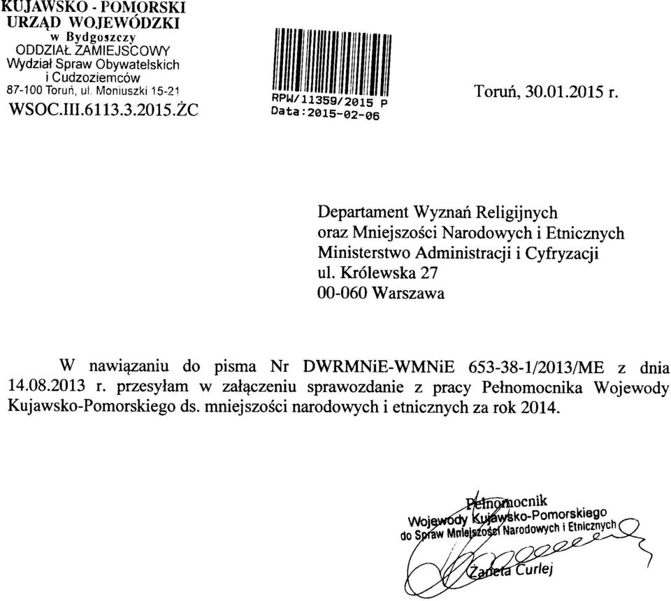 Departament Wyznan Religijnych oraz Mniejszosci Narodowych i Etnicznych Ministerstwo Administracji i Cyfryzacji ul.