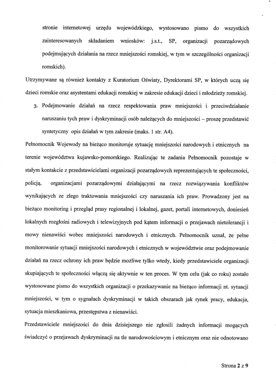 Podejmowanie dzialan na rzecz respektowania praw mniejszosci i przeciwdzialanie naruszaniu tych praw i dyskryminacji osob nalezqcych do mniejszosci - prosz?