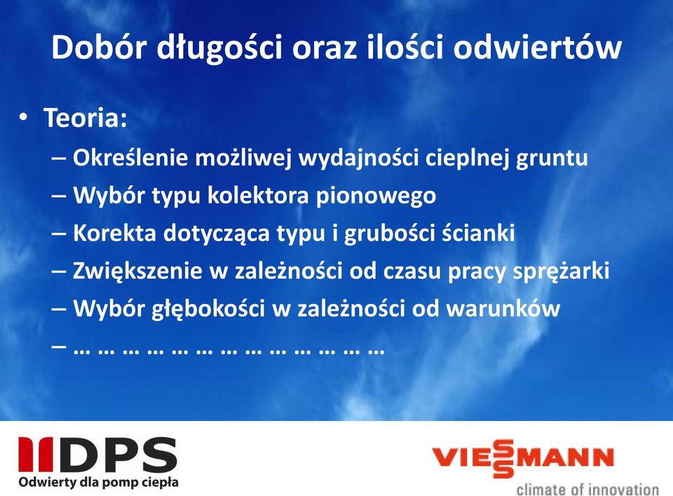 pionowego Korekta dotycząca typu i grubości ścianki Zwiększenie