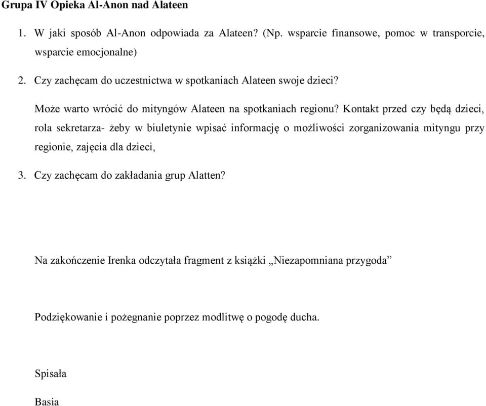 Kontakt przed czy będą dzieci, rola sekretarza- żeby w biuletynie wpisać informację o możliwości zorganizowania mityngu przy regionie, zajęcia dla dzieci, 3.