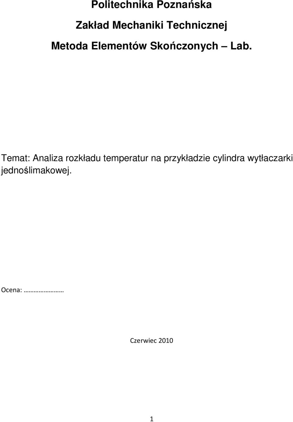 Temat: Analiza rozkładu temperatur na