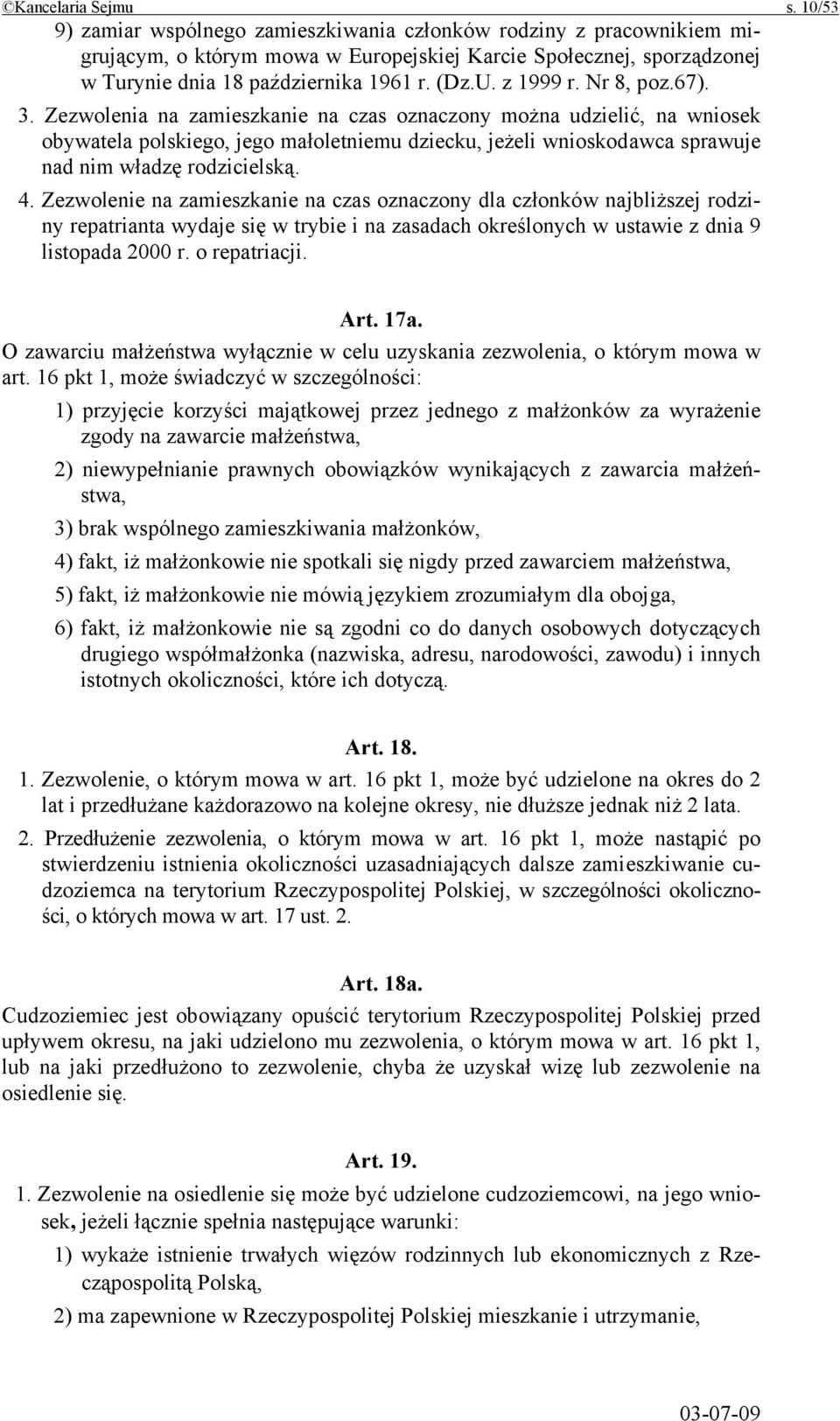 z 1999 r. Nr 8, poz.67). 3.