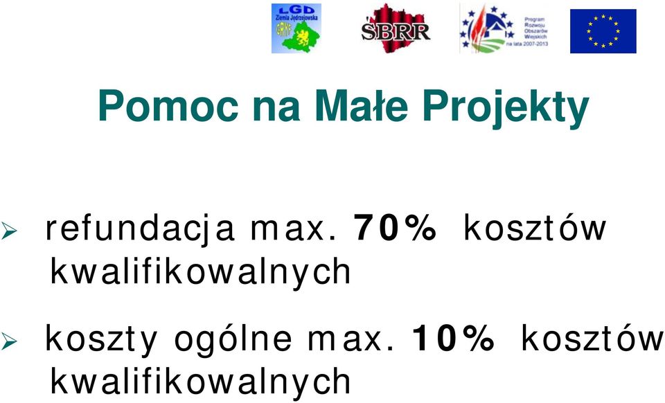 70% kosztów kwalifikowalnych