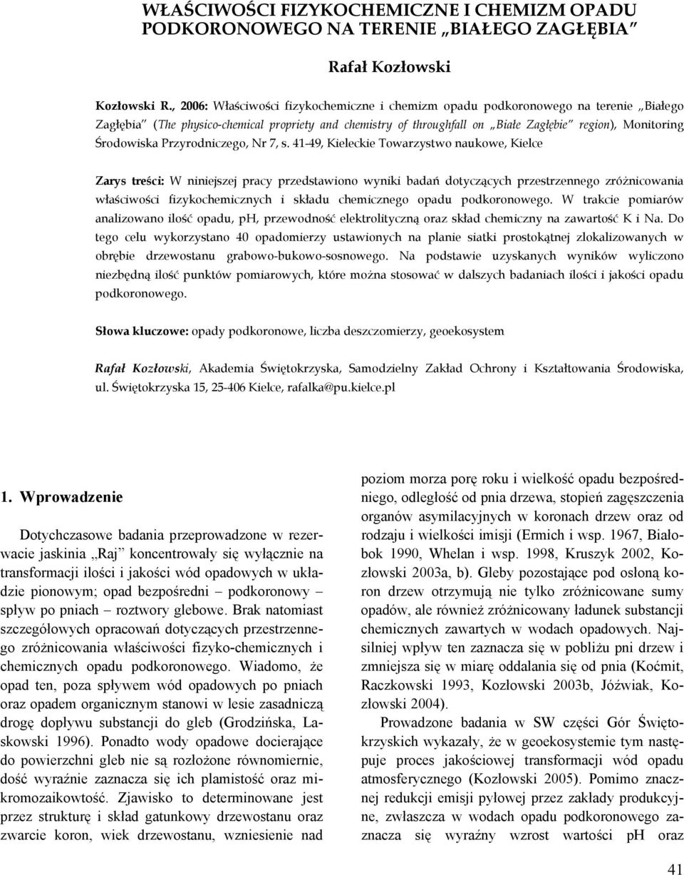 Środowiska Przyrodniczego, Nr 7, s.