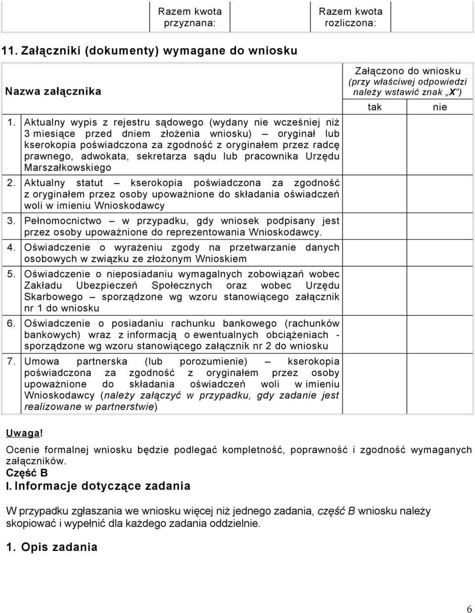 sekretarza sądu lub pracownika Urzędu Marszałkowskiego 2.