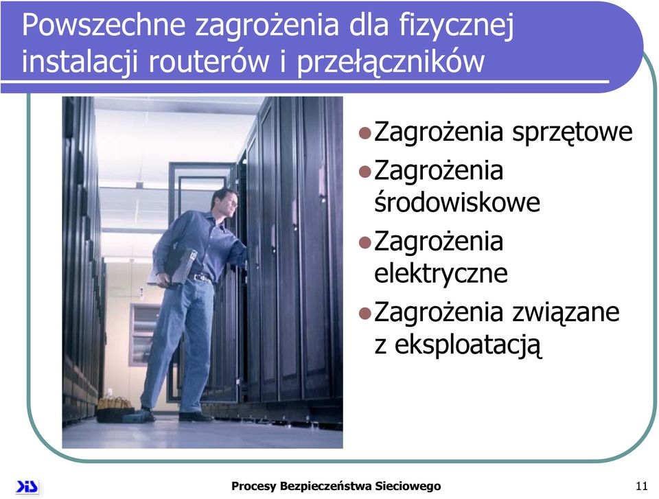 Zagrożenia środowiskowe Zagrożenia elektryczne