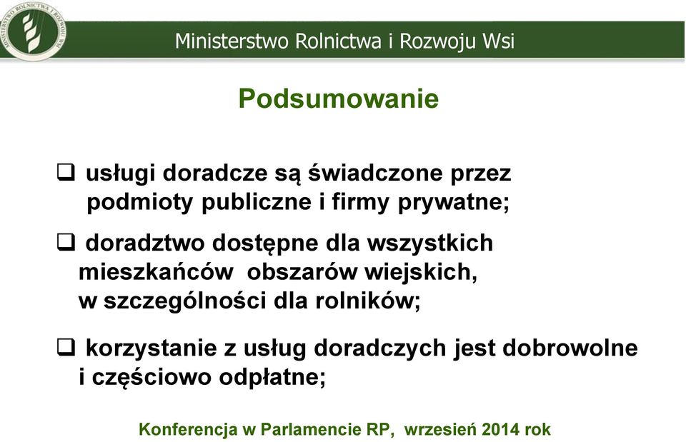 mieszkańców obszarów wiejskich, w szczególności dla rolników;