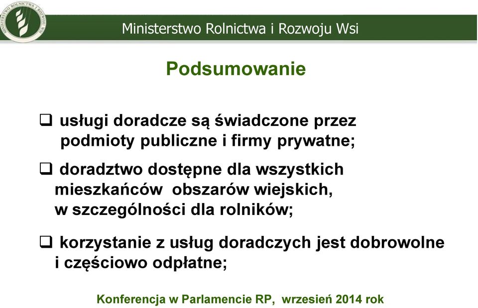 mieszkańców obszarów wiejskich, w szczególności dla rolników;