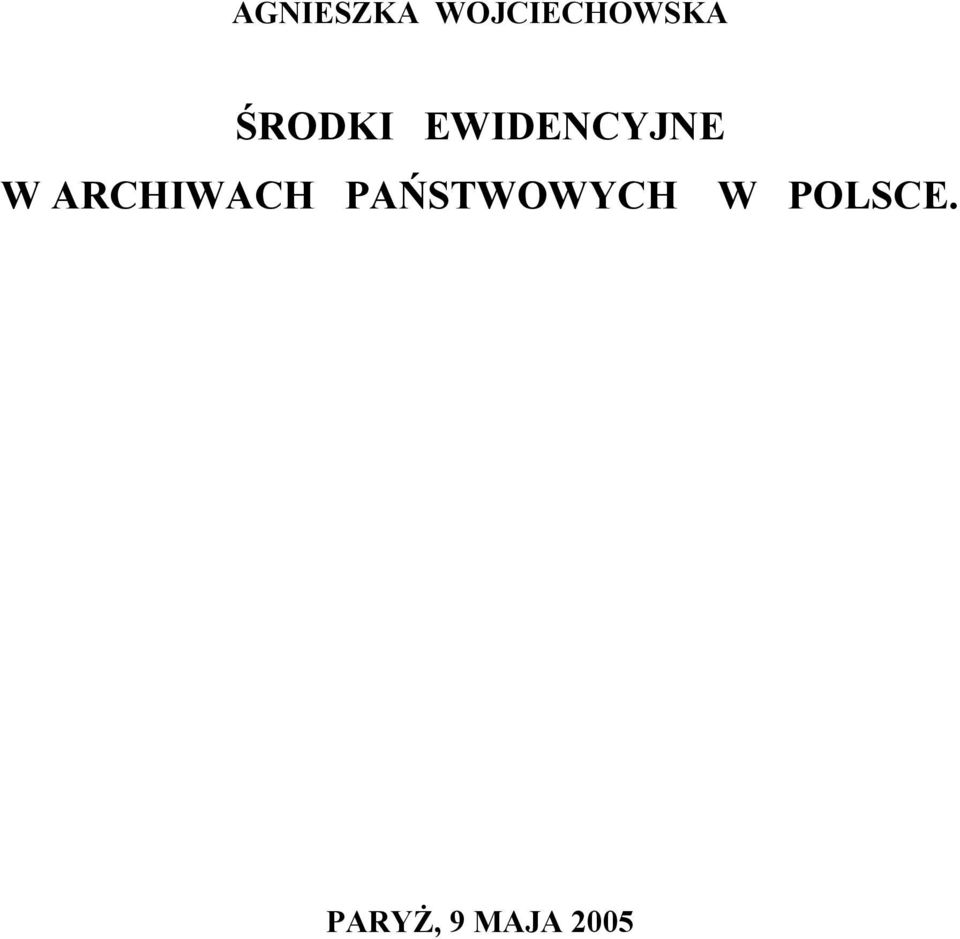 ARCHIWACH PAŃSTWOWYCH W