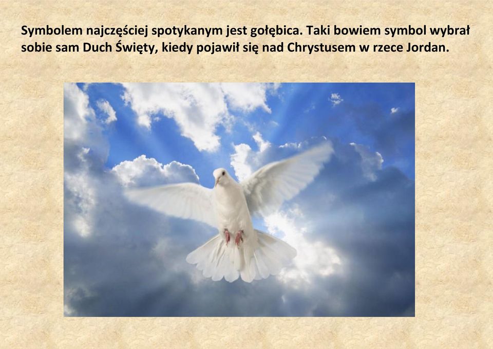 Taki bowiem symbol wybrał sobie sam