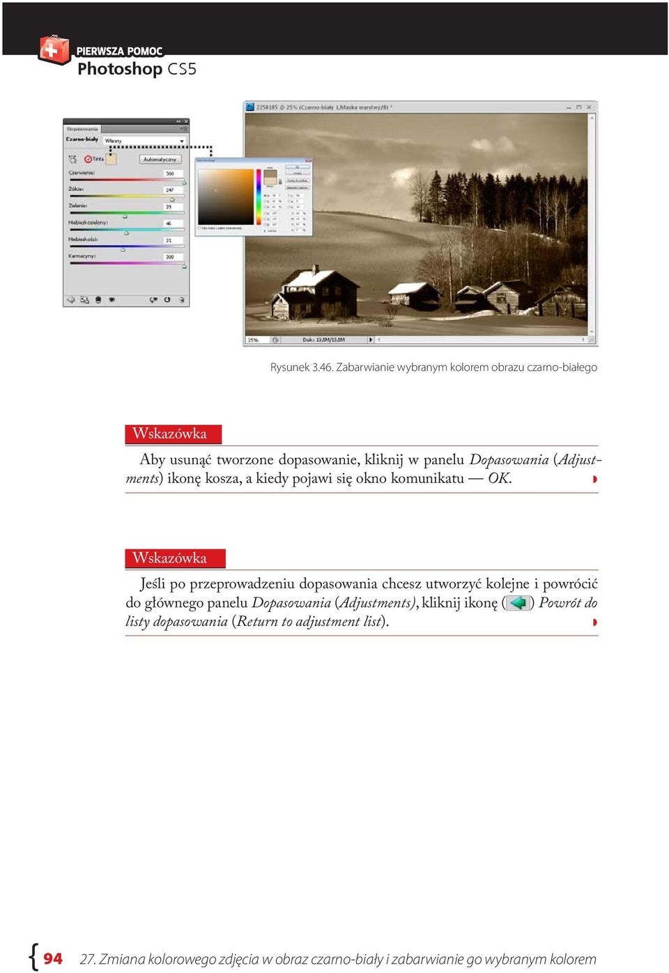 (Adjustments) ikonę kosza, a kiedy pojawi się okno komunikatu OK.